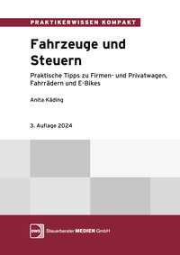 Buchcover: Fahrzeug- und Steuerungsleitfaden für Dienst- und Privatwagen, Dienstfahrräder, E-Bikes und E-Scooter.